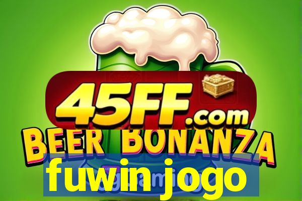 fuwin jogo